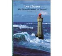 Vincent Guigueno – Les phares – Gardiens des côtes de France – Poche