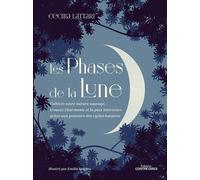 Les phases de la lune - Cécilia Lattari - Contre-Dires - broché - Essai