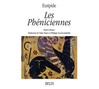 Les Phéniciennes - Euripide - Belin - broché - Théâtre