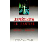 Les phénomènes de hantise