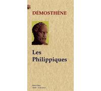 Les Philippiques - Démosthène - Paleo Eds - broché - Etude