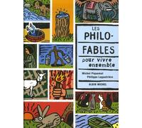 Les Philo-fables pour vivre ensemble