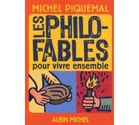 Les Philo-Fables Pour Vivre Ensemble