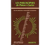 Les Philosophes De Platon A Sartre