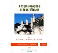 LES PHILOSOPHES PRÉSOCRATIQUES