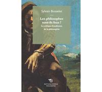 Les Philosophes Sont-Ils Fous ? - La Critique Freudienne De La Philosophie