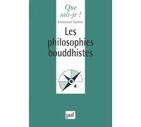Les Philosophies bouddhistes