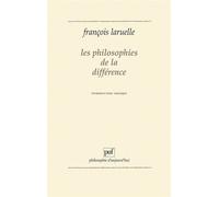 Les philosophies de la différence. Introduction critique - introduction critique - François Laruelle - Puf - Livre