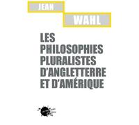 Les Philosophies Pluralistes D'angleterre Et D'amérique