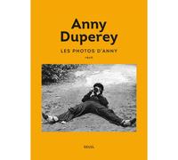 Les Photos d'Anny - Anny Duperey - Seuil - broché - Monographie