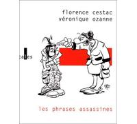Les phrases assassines