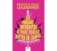 Les phrases interdites si vous voulez rester en couple