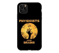 Les physiciens Aiment Les Cerveaux d'halloween Coque pour iPhone 11 Pro Max