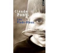 Les Pieds-Bleus - Claude Ponti - Points - Poche - Livre