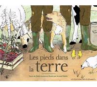 Les pieds dans la terre - Cinq histoires de paysans - Claire Lecoeuvre - Des Elephants - cartonné - Document jeunesse