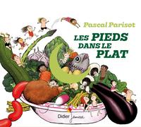 LES PIEDS DANS LE PLAT - PASCAL PARISOT CD NEUF