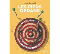 Pascal Rabaté – Les Pieds dedans – Bande dessinée – Poche – Vents d'Ouest
