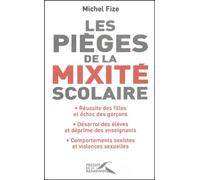 Les Pièges de la mixité scolaire