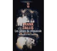 Les pièges du crépuscule - Frank Tallis - 10/18 - Poche - Roman