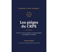 LES PIEGES DU CRPE: 18 erreurs classiques en mathématiques