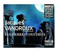 Les Pierres Couchées Lu Par Jacques Allaire