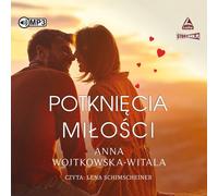 Les pierres d'achoppement de l'amour - Anna Wojtkowska-Witala (Hörbuch auf Polnisch)