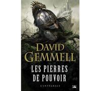 David Gemmell – Les Pierres de pouvoir – L'Intégrale – Broché