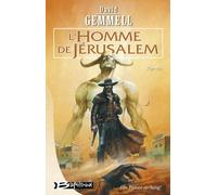 Les Pierres de sang, tome 1 : L'Homme de Jérusalem