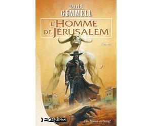 Les Pierres de sang, tome 1 : L'Homme de Jérusalem