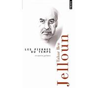 Les Pierres du temps et autres poèmes