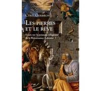 Les Pierres et le Rêve – Regard sur la peinture religieuse de la Renaissance italienne – Actes Sud