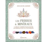 Les Pierres & Minéraux - 1 Livre Et 7 Pierres Pour S'initier Aux Bienfaits De La Lithothérapie