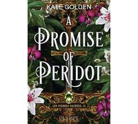 Les pierres sacrées (Tome 2) - A promise of Peridot - Kate Golden - Olympe - ebook (ePub) - Roman