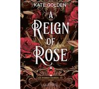 Les pierres sacrées (Tome 3) - A Reign of Rose - Kate Golden - Olympe - ebook (ePub) - Livre