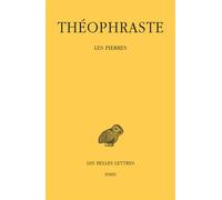 Les Pierres - Théophraste - Belles Lettres - broché - Etude