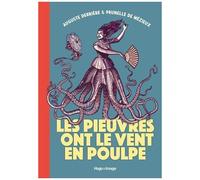 Les Pieuvres Ont Le Vent En Poulpe