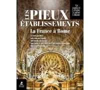 Les Pieux Etablissements - La France à Rome