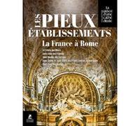 Collectif – Les Pieux Établissements – La France à Rome – Relié