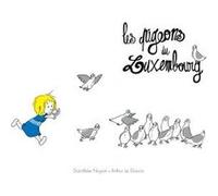 Les pigeons du luxembourg Arthur Le Diouris (Illustration), Dorothée Noyon (Auteur)