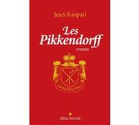 Les Pikkendorff Jean Raspail (Auteur)