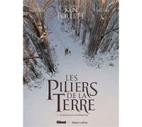 Les Piliers de la Terre - Tome 01 Didier Alcante (Auteur), Steven Dupré (Dessinateur), Ken Follett (Idée originale)