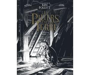 Les Piliers de la Terre - Tome 02 - Édition spéciale N&B Didier Alcante (Auteur), Steven Dupré (Dessinateur), Ken Follett (Idée originale)