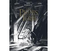 Les Piliers de la Terre - Tome 02 - Édition spéciale N&B Ken Follett (Idée originale), Steven Dupré (Dessinateur), Didier Alcante (Auteur)