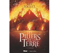 Les Piliers de la Terre - Tome 02 Le Feu de Dieu - Didier Alcante - Glénat - cartonné - Bande dessinée