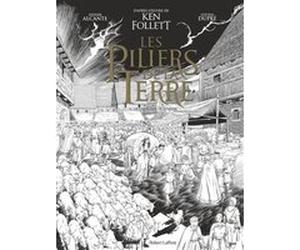 Les Piliers de la Terre - Tome 03 - Édition spéciale N&B Didier Alcante (Auteur), Steven Dupré (Dessinateur), Ken Follett (Idée originale)