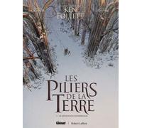 Les Piliers de la Terre - Tome 01 Le Rêveur de cathédrales - Didier Alcante - Glénat - cartonné - Bande dessinée
