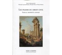 Les piliers du droit civil Nicolas Laurent-Bonne (Auteur), Nicolas Pose (Auteur), Victor Simon (Auteur)