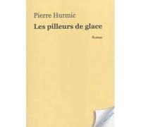 Les pilleurs de glace