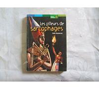 Les Pilleurs de sarcophages