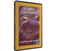 National Geographic – Les pilleurs de tombes